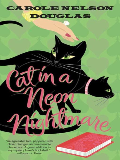 Title details for Cat in a Neon Nightmare by Carole Nelson Douglas - Available